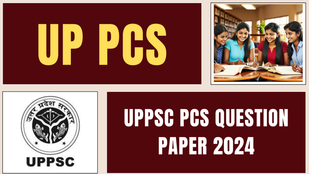 UPPSC PCS Question Paper 2024