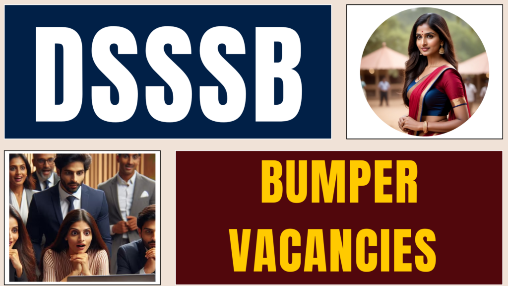 dsssb new vacancy 2025