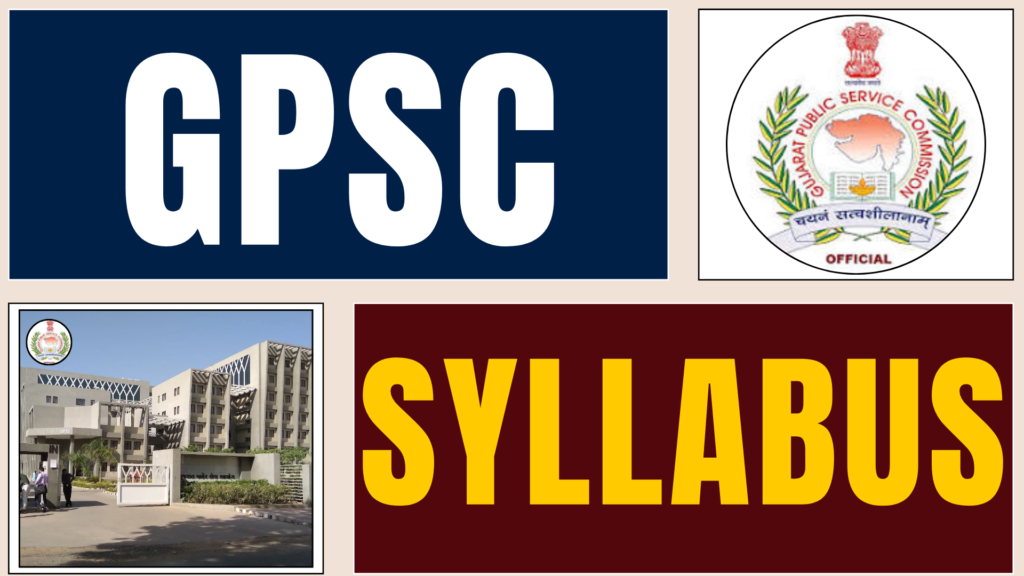 3 Powerful Ways to Master the GPSC Syllabus